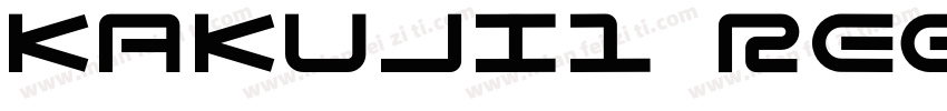 Kakuji1 Regular字体转换